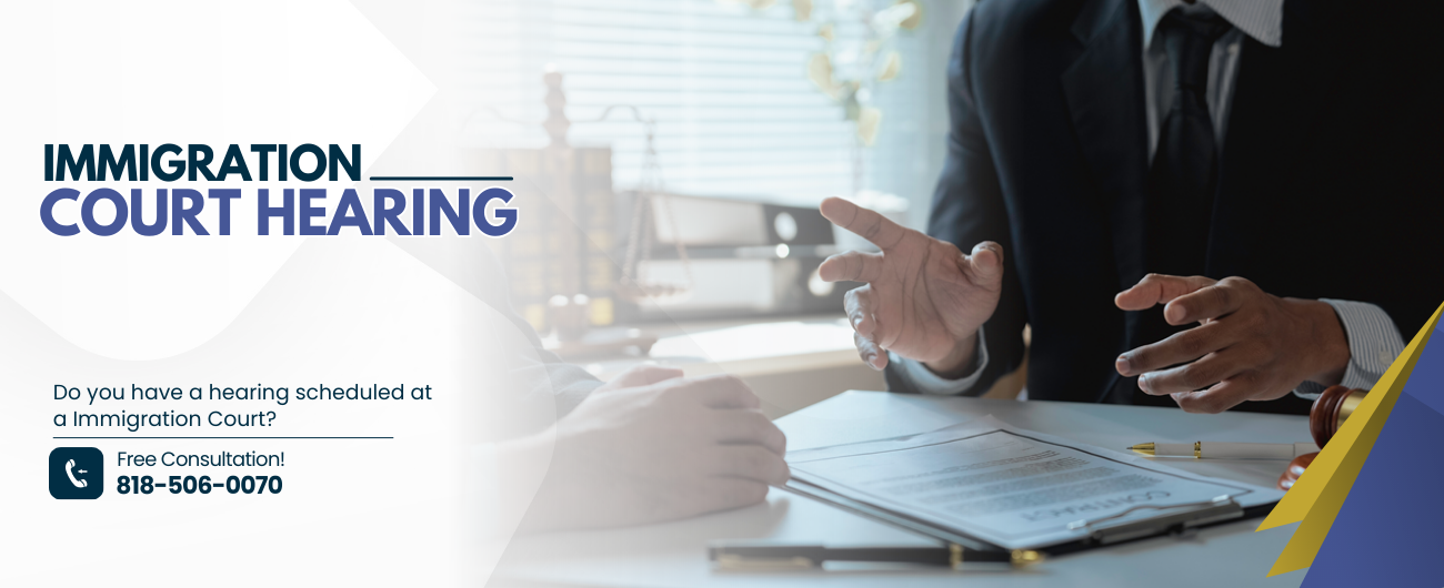 Immigration Court Hearing Attorney